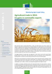 MAP[removed]Monitoring Agri-trade Policy Agricultural trade in 2013: EU gains in commodity exports