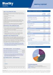 MONTHLY REPORT JUNE 2014 SUMMARY OF INVESTMENT PORTFOLIO 3  About the Alternatives Fund