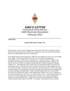 IARU E E-LETTER The International Amateur Radio Union IARU Electronic Newsletter February 2012