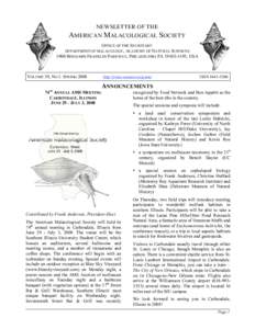 NEWSLETTER OF THE AMERICAN MALACOLOGICAL SOCIETY OFFICE OF THE SECRETARY DEPARTMENT OF MALACOLOGY , ACADEMY OF NATURAL SCIENCES 1900 BENJAMIN FRANKLIN PARKWAY, PHILADELPHIA PA, USA