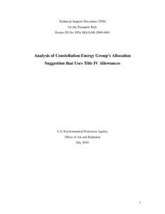 Technical Support Document (TSD):  Analysis of Constellation Energy Group’s Allocation Suggestion that Uses Title IV Allowances