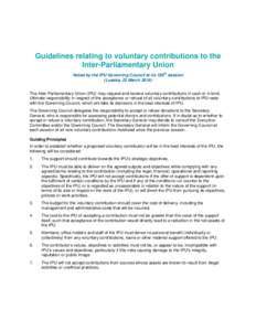 Guidelines relating to voluntary contributions to the Inter-Parliamentary Union th Noted by the IPU Governing Council at its 198 session (Lusaka, 23 March 2016)