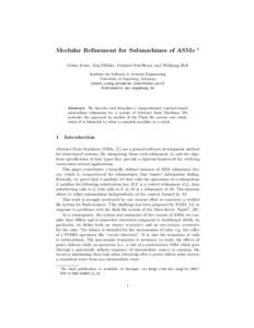 Modular Refinement for Submachines of ASMs  ? Gidon Ernst, J¨ org Pf¨