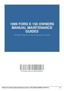 1999 FORD E 150 OWNERS MANUAL MAINTENANCE GUIDES PDF-JOOM1FE1OMMG-16-9 | 51 Page | File Size 2,824 KB | 17 Aug, 2016  COPYRIGHT 2016, ALL RIGHT RESERVED