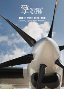 ABOUT US Founded in 2011, Wings & Water is the first prestigious luxury magazine intended for China’ s billionaires. Wings & Water targets the rise of the business aviation and super yacht sector in China - it profile
