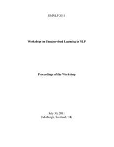 EMNLPWorkshop on Unsupervised Learning in NLP Proceedings of the Workshop