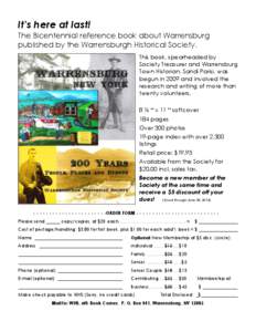 It’s here at last! The Bicentennial reference book about Warrensburg published by the Warrensburgh Historical Society. This book, spearheaded by Society Treasurer and Warrensburg Town Historian, Sandi Parisi, was