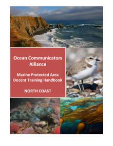 Ocean Communicators Alliance Marine Protected Area Docent Training Handbook NORTH COAST