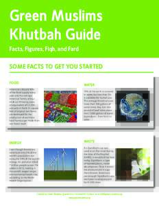 Green Muslims Khutbah Guide Facts, Figures, Fiqh, and Fard SOME FACTS TO GET YOU STARTED FOOD