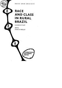 Race and class in rural Brazil; Race and society; 1963
