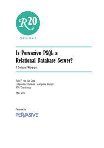 Is Pervasive PSQL a Relational Database Server? A Technical Whitepaper