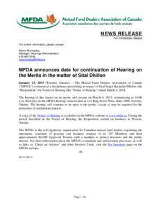 MFDA News Release- MFDA announces date for continuation of Hearing on the Merits in the matter of Sital Dhillon
