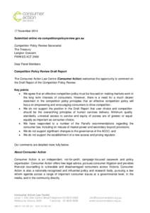 17 November 2014 Submitted online via competitionpolicyreview.gov.au Competition Policy Review Secretariat The Treasury Langton Crescent PARKES ACT 2600