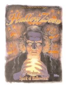 Volume 2, Issue 2  Summer 2004 Celebrating Halloween — the greatest play day of the year!