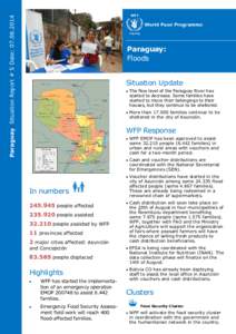 Paraguay Situation Report # 5 Date: [removed]Paraguay: Floods Situation Update  The flow level of the Paraguay River has