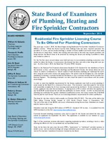 State Board of Examiners of Plumbing, Heating and Fire Sprinkler Contractors September 2015 BOARD MEMBERS William H. Eubanks
