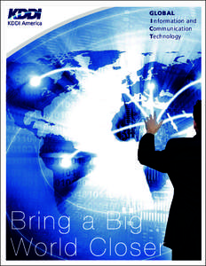 GLOBAL I nformation and Communication Technology  Brin g a Big