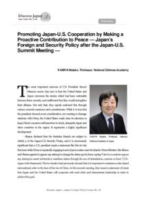 Promoting Japan-U.S. Cooperation by Making a Proactive Contribution to Peace — Japan’s Foreign and Security Policy after the Japan-U.S. Summit Meeting —  KAMIYA Matake, Professor, National Defense Academy