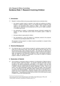 UCL Research Ethics Committee  Guidance Note 1: Research Involving Children 1. Introduction 1.1.