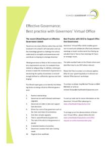 Effective Governance: Best practice with Governors’ Virtual Office The recent Ofsted Report on Effective Governance stated:  Best Practice with GVO to Support Effective Governance