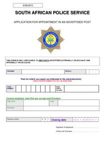SOUTH AFRICAN POLICE SERVICE APPLICATION FOR APPOINTMENT IN AN ADVERTISED POST  `