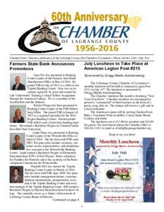 Chamber News • Business publication of the LaGrange County (IN) Chamber of Commerce • Phone • JulyFarmers State Bank Announces Promotions  July Luncheon to Take Place at