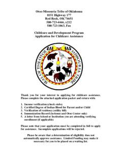 Otoe-Missouria Tribe of Oklahoma 8151 Highway 177 Red Rock, OK4466, x212, Fax Childcare and Development Program