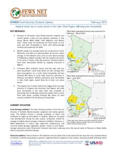 CHAD Food Security Outlook Update  February 2015 Atypical sharp rise in maize prices in the Lake Chad Region affecting poor households Most likely estimated food security outcomes for