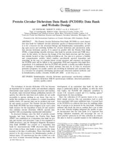 CHIRALITY 18:426–Protein Circular Dichroism Data Bank (PCDDB): Data Bank and Website Design LEE WHITMORE,1 ROBERT W. JANES,2 AND B. A. WALLACE1,3* Dept. of Crystallography, Birkbeck College, University of L