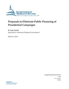 Proposals to Eliminate Public Financing of Presidential Campaigns
