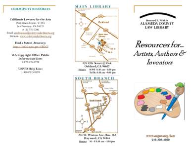COMMUNITY RESOURCES California Lawyers for the Arts Bernard E. Witkin  Fort Mason Center, C-255