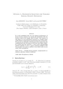 Optimal L1 Bandwidth Selection for Variable Kernel Density Estimates ` Alain BERLINET, G´erard BIAU and Laurent ROUVIERE  ∗