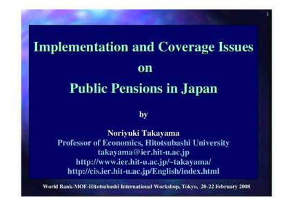 1  Implementation and Coverage Issues on Public Pensions in Japan by
