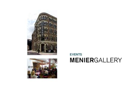 Microsoft Word - Events at the Menier Gallery for web.doc