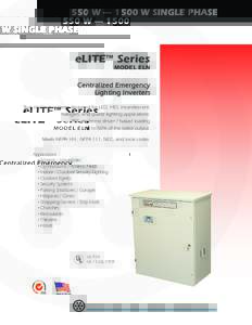 550 W — 1500 W SINGLE PHASE  eLITETM Series MODEL ELN  Centralized Emergency