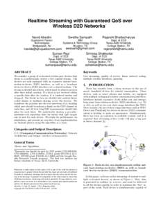 Realtime Streaming with Guaranteed QoS over Wireless D2D Networks∗ Navid Abedini Swetha Sampath