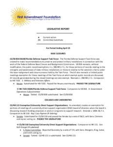 LEGISLATIVE REPORT ● CS Current action Committee Substitute