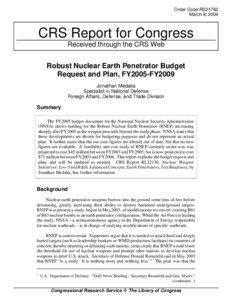 Robust Nuclear Earth Penetrator Budget Request and Plan, FY2005-FY2009