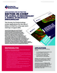 APPLICATIONS ARE INVITED FOR  EDITOR-IN-CHIEF FOR JOURNAL OF ENDOCRINOLOGY & JOURNAL OF MOLECULAR ENDOCRINOLOGY
