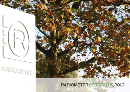 RADIOMETER CSR STATUS 2010  The beginning of an era, Radiometers blood gas analyzer as an epochal invention