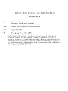 California State University, Long Beach Foundation MEMORANDUM To: Foundation Management Foundation Central Office Employees