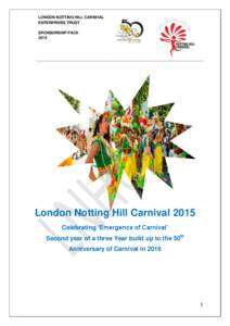 London / Human geography / Notting Hill / British African-Caribbean community / National Panorama Competition / United Kingdom / Parades / Carnivals / Notting Hill Carnival