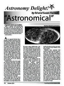 by Ed and Susan Forrest  “Astronomical” A special note to our readers:  The Near Infrared Local Universe.