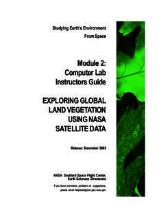 Studying Earth’s Environment From Space Module 2: Computer Lab Instructors Guide