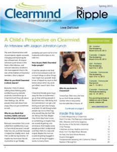 SpringA Child’s Perspective on Clearmind Clearmind Event Dates