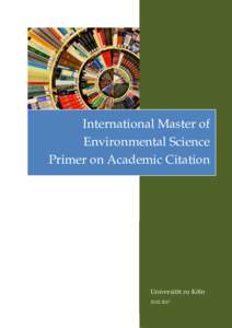 International Master of Environmental Science Primer on Academic Citation Universität zu Köln