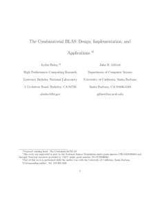 The Combinatorial BLAS: Design, Implementation, and Applications Aydın Bulu¸c ‡§