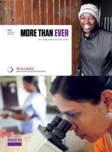 2010 ANNUAL REPORT More than ever It’s Time For A Faster Cure