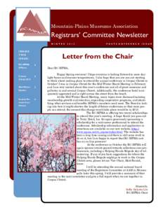 Mountain-Plains Museums Association  Registrars’ Committee Newsletter W I N T E R  INSIDE