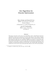 Ant Algorithms for Discrete Optimization Marco Dorigo and Gianni Di Caro IRIDIA, Universit´e Libre de Bruxelles Brussels, Belgium